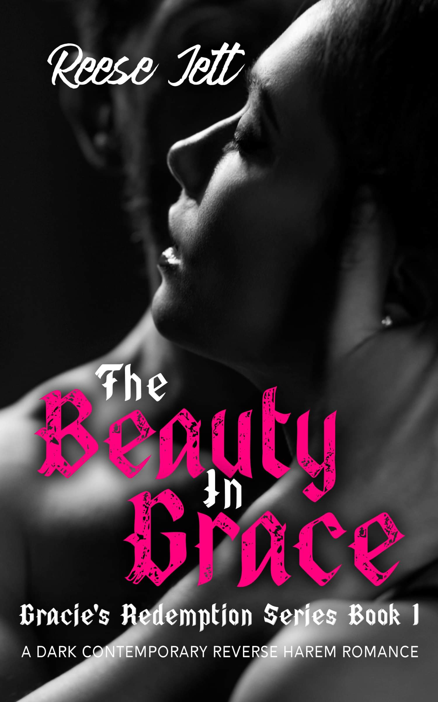 The Beauty in Grace - Gracie's Redemption Book 1
